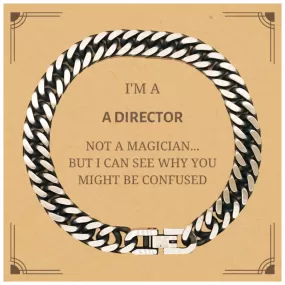 Badass Director Gifts, I'm Director not a magician, Sarcastic Cuban Link Chain Bracelet for Director Birthday Christmas for  Men, Women, Friends, Coworkers