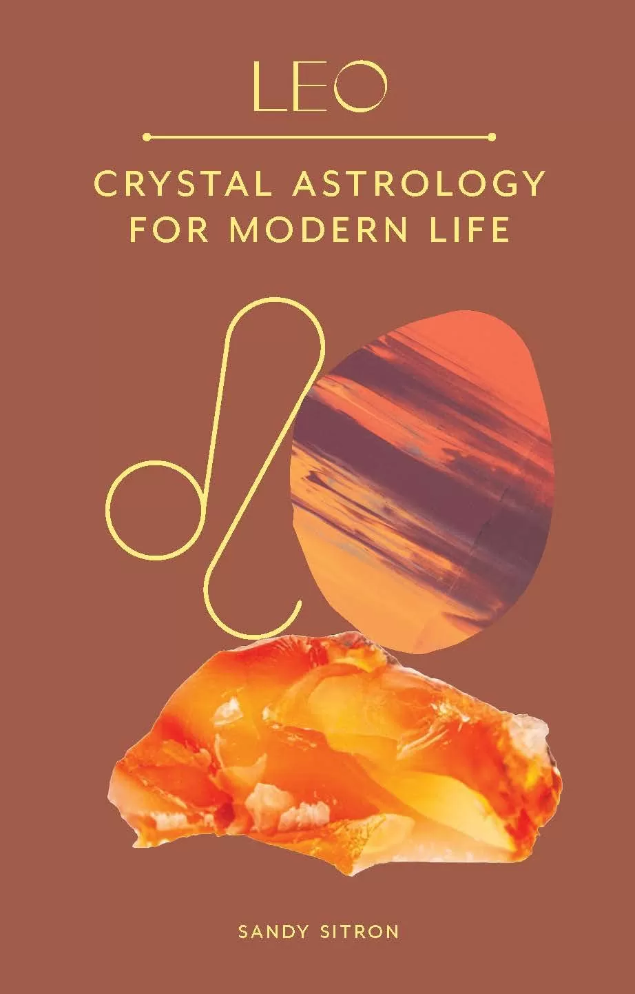 Crystal Astrology for Modern Life