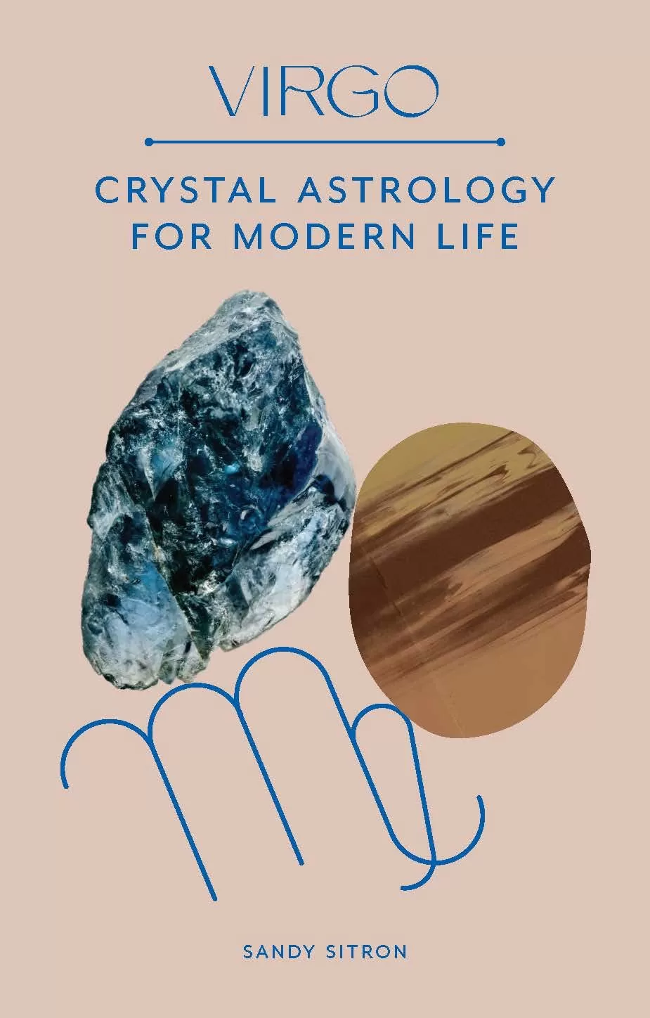 Crystal Astrology for Modern Life