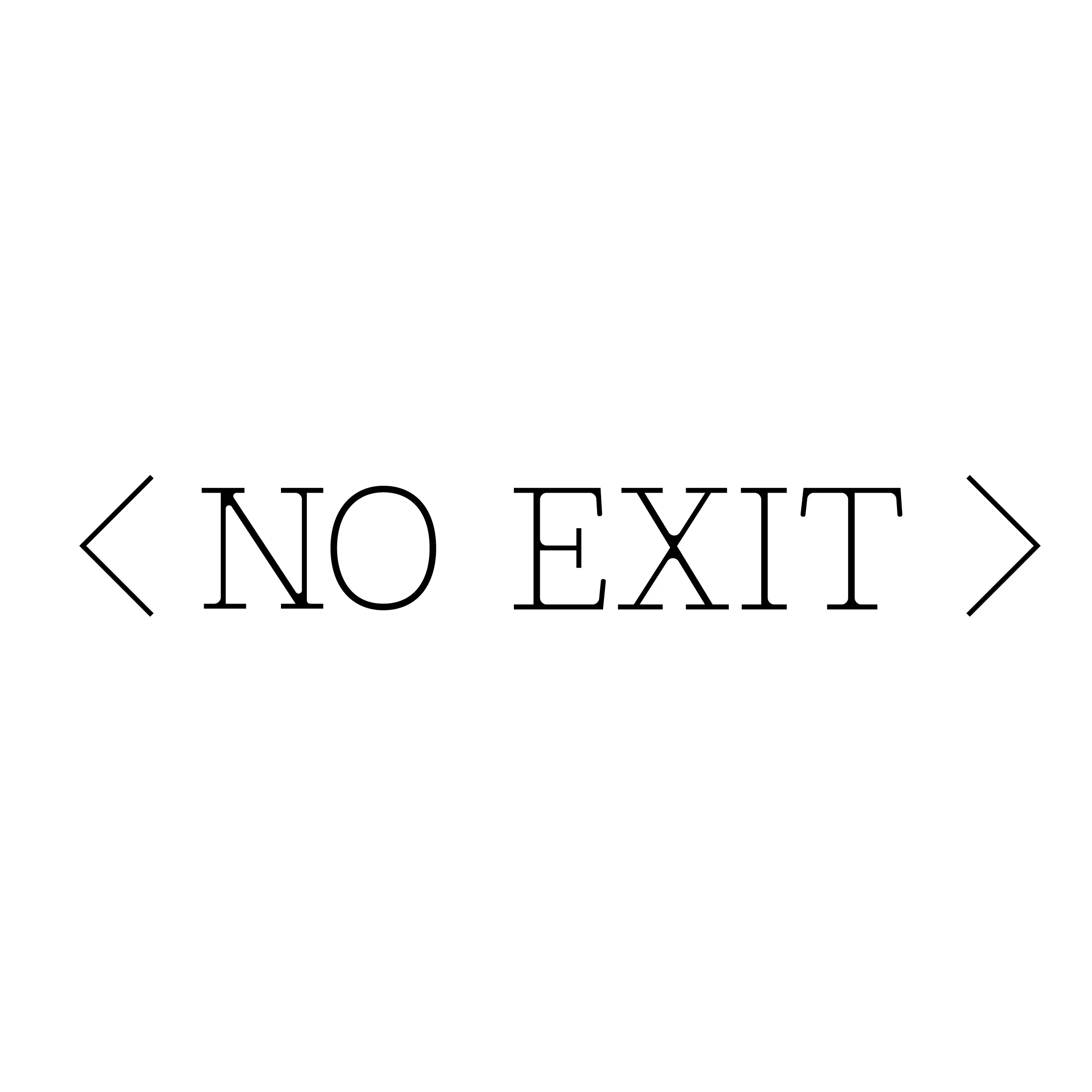 No Exit (Thick T-shirt)