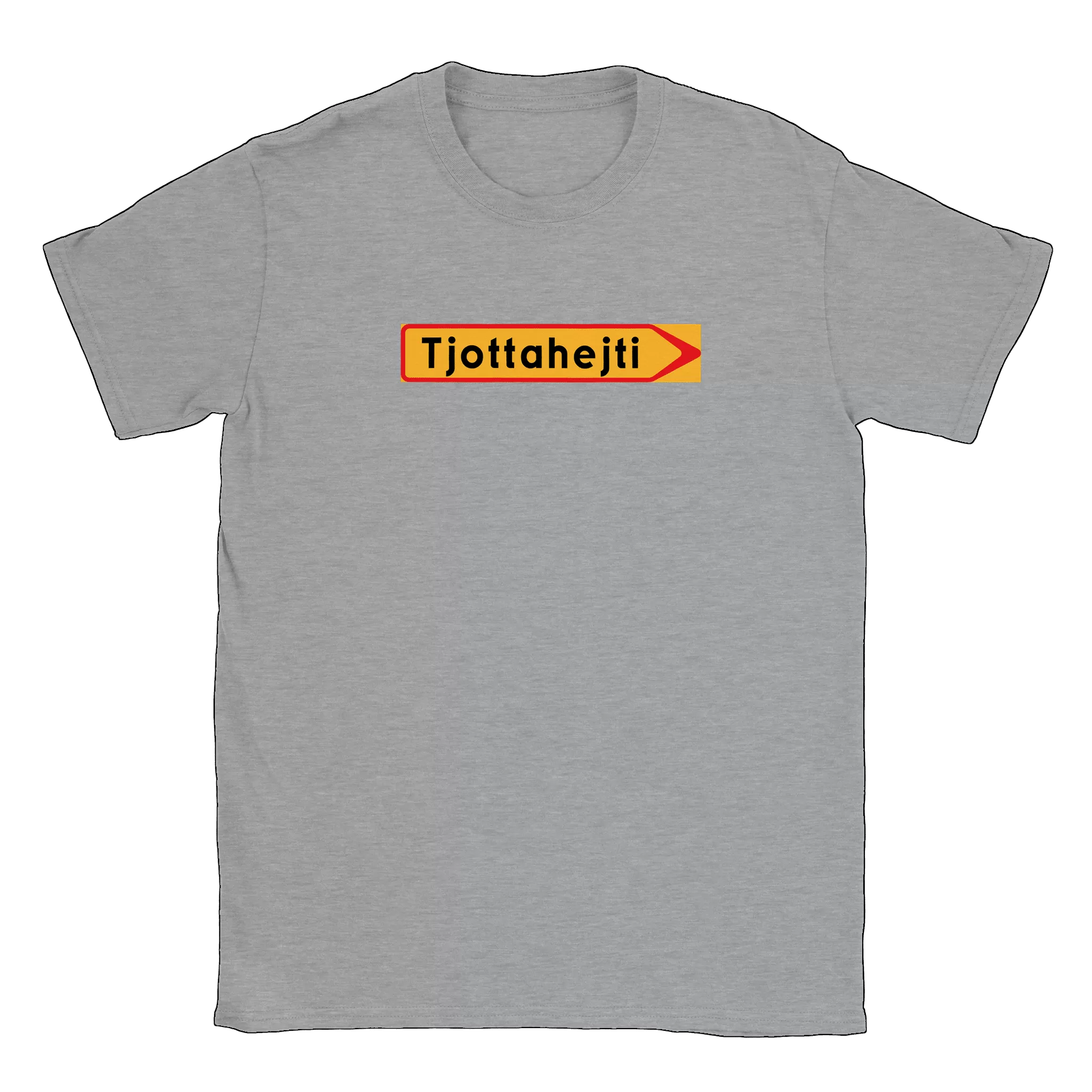 Tjottahejti skylt - T-shirt