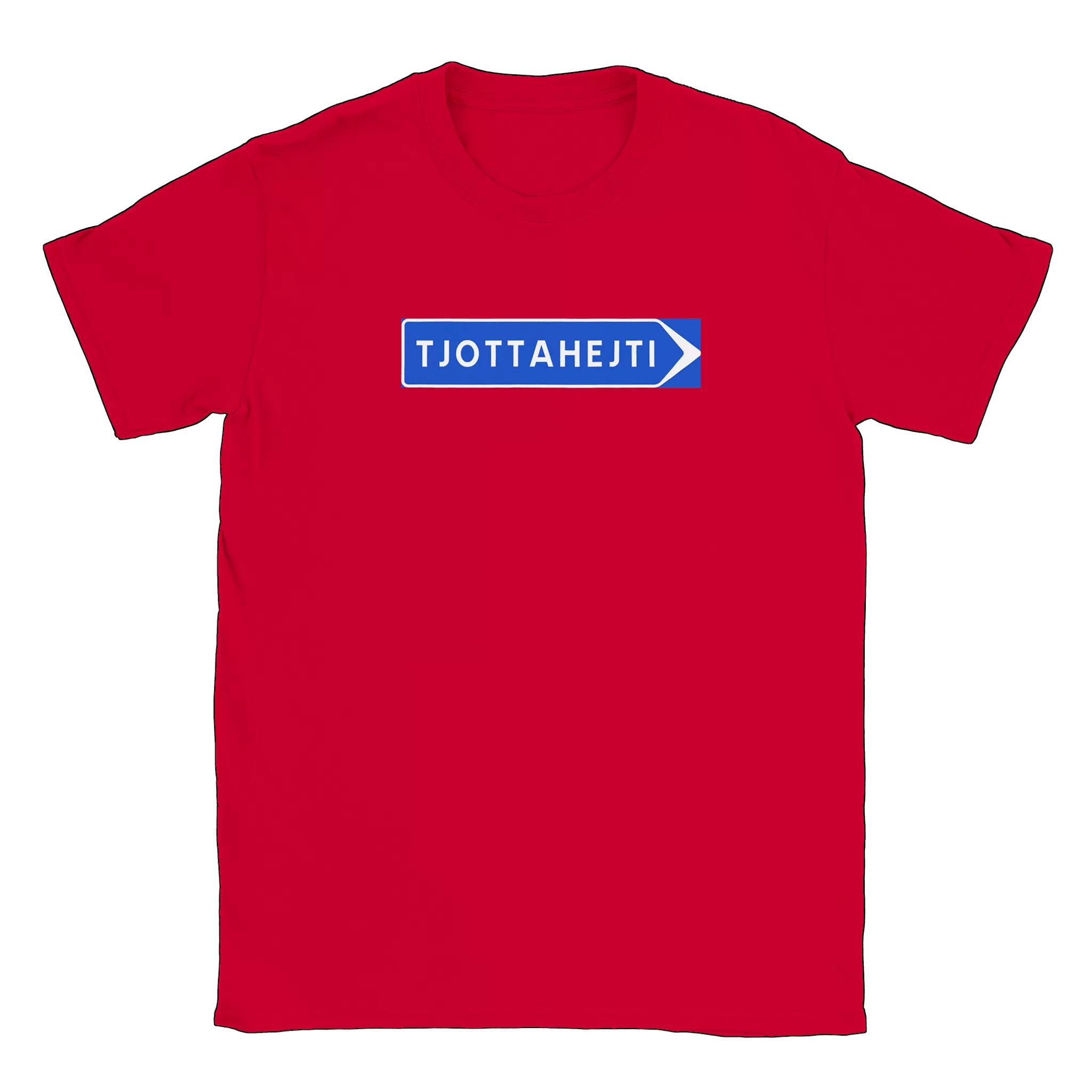 Tjottahejti skylt - T-shirt