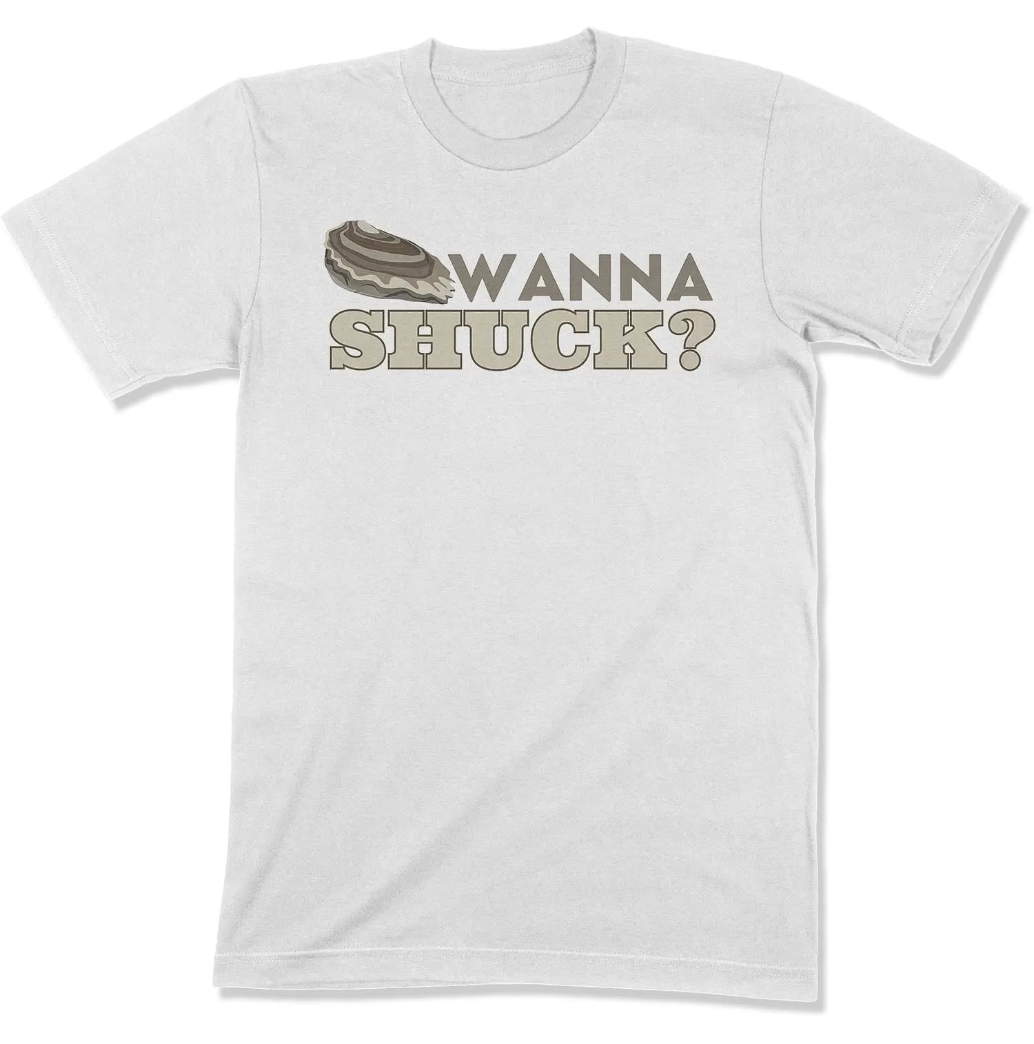 Wanna Shuck? Unisex T-shirt